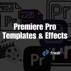 Premiere Pro Templates & Effects