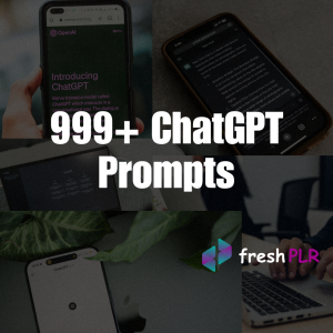 999+ ChatGPT Prompts